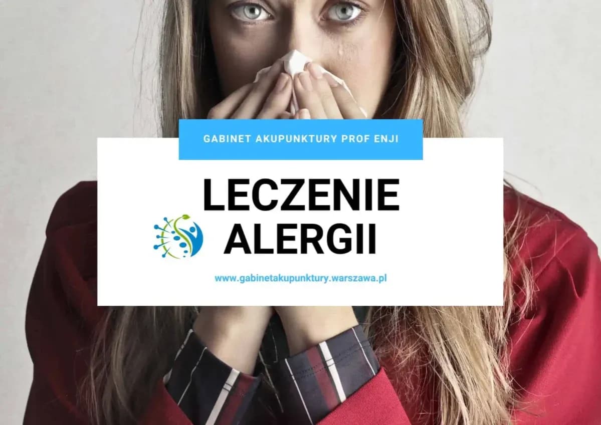 Akupunktura na alergię: skuteczne metody łagodzenia objawów alergicznych